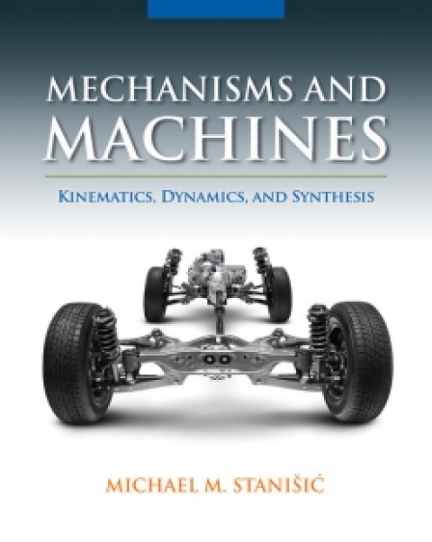 Cover image for book MindTap Engineering for Stanisic's Mechanisms and Machines: Kinematics, Dynamics, and Synthesis, 1st Edition, [Instant Access], 2 terms (12 months)