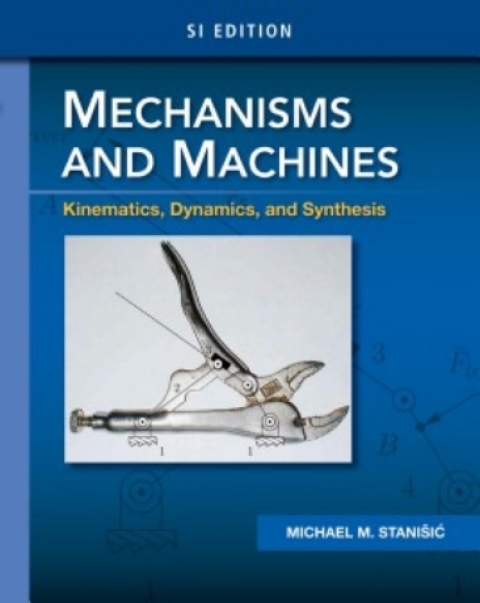Cover image for book MindTap Engineering for Stanisic's Mechanisms and Machines: Kinematics, Dynamics, and Synthesis, SI Edition, 1st Edition, [Instant Access], 2 terms (12 months)