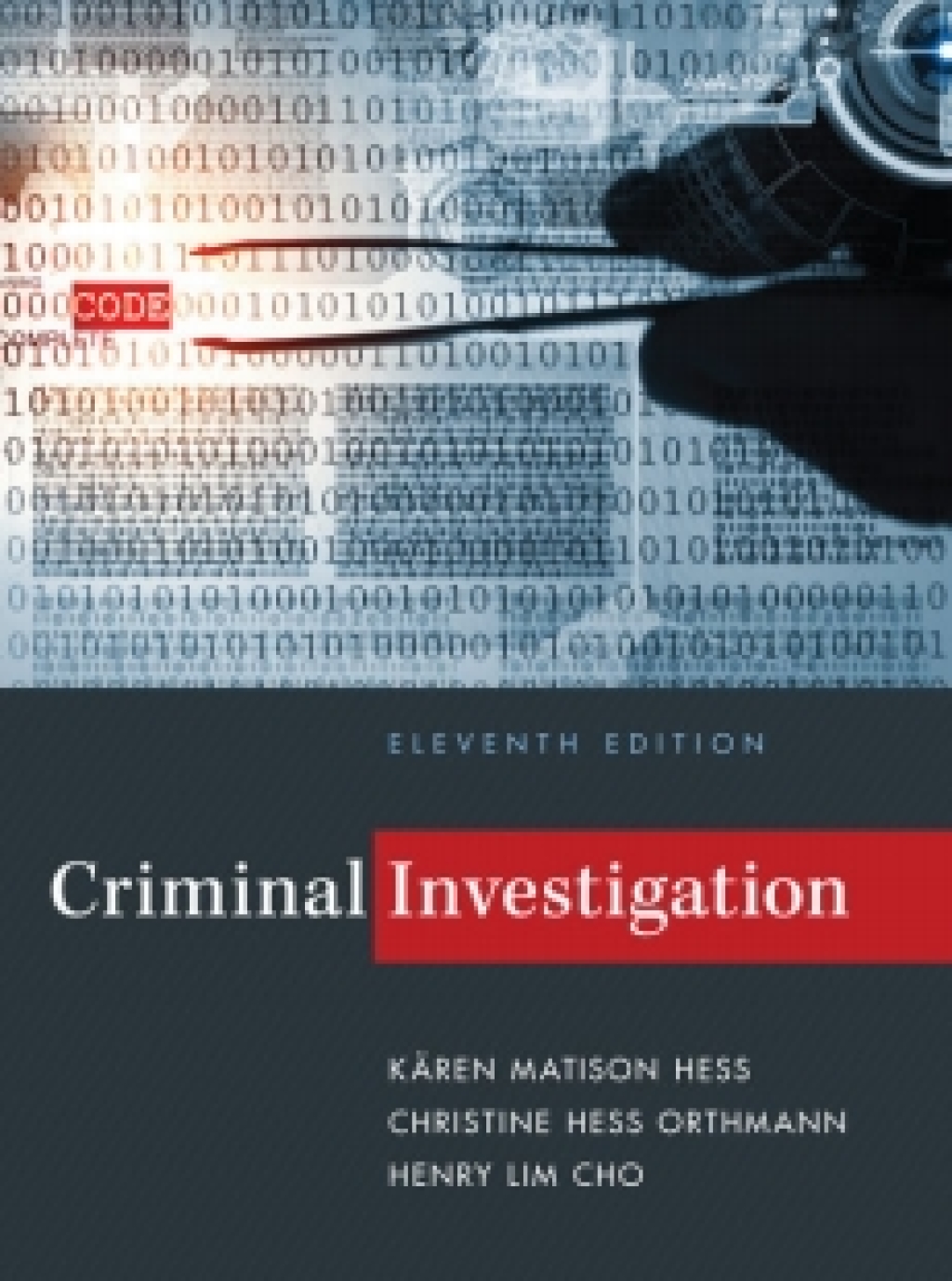 Online Resource MindTap Criminal Justice for Hess/Hess Orthman/Cho's Criminal Investigation; $154.50