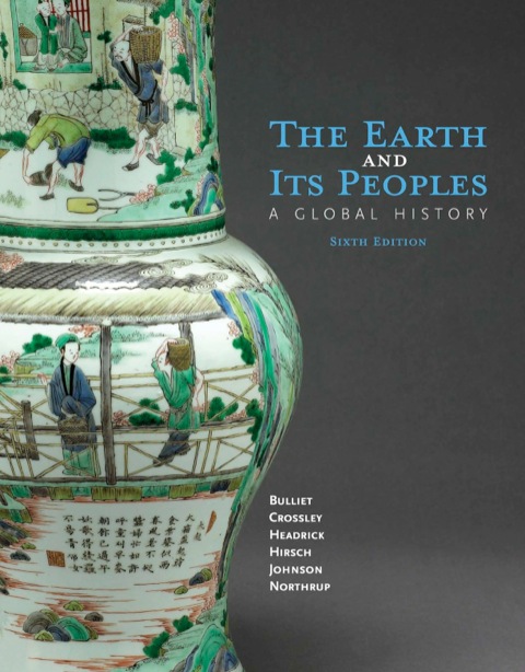 Cover image for book The Earth and Its Peoples: A Global History