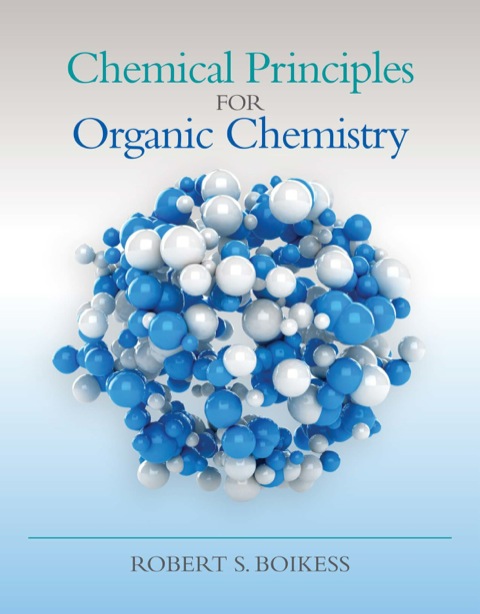 Cover image for book Chemical Principles for Organic Chemistry