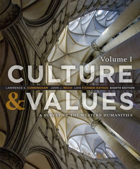 Cover image for book Culture and Values: A Survey of the Western Humanities, Volume 1