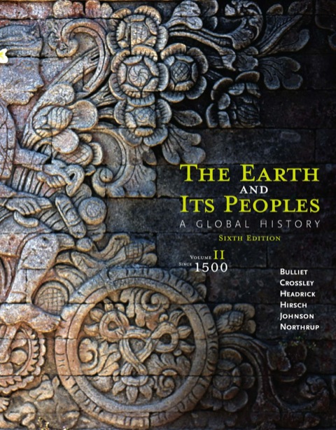 Cover image for book The Earth and Its Peoples: A Global History, Volume II: Since 1500