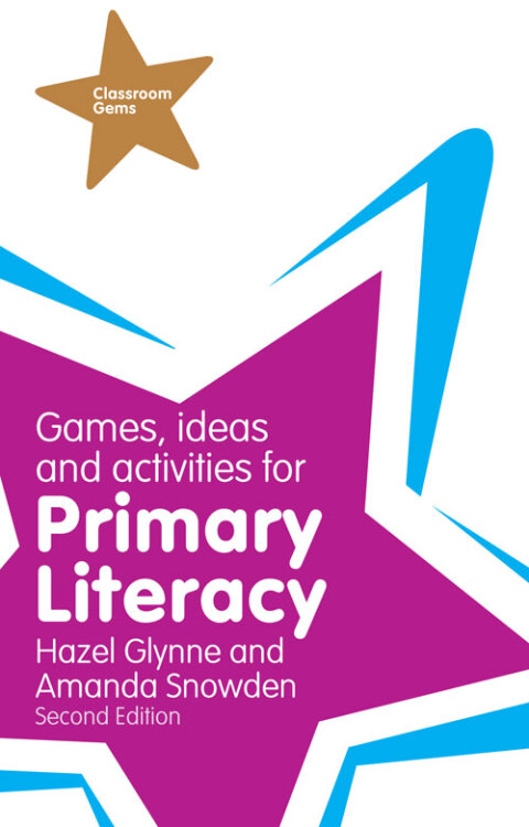 Cover image for book Games, Ideas and Activities for Primary Literacy