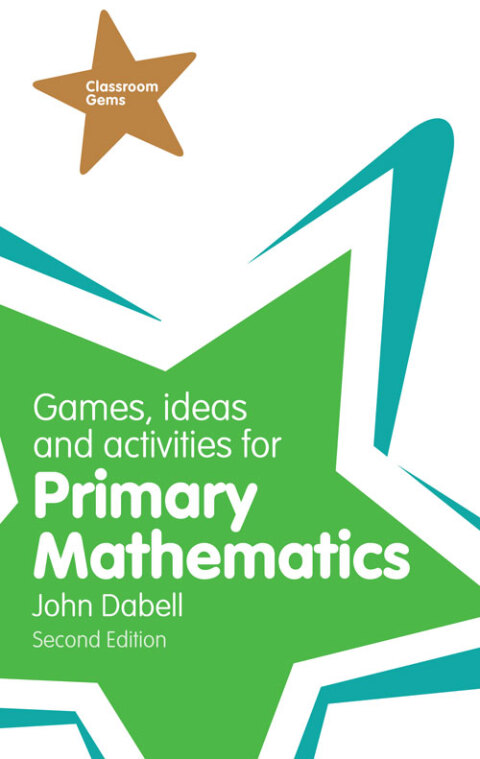 Cover image for book Games, Ideas and Activities for Primary Mathematics