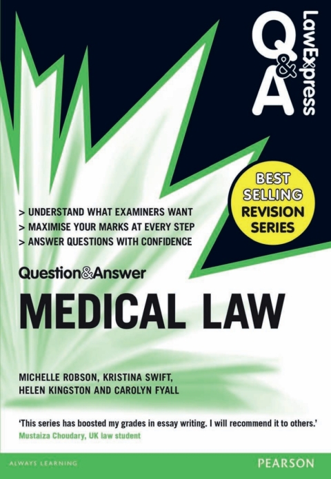 Law Express Question and Answer: Medical Law 