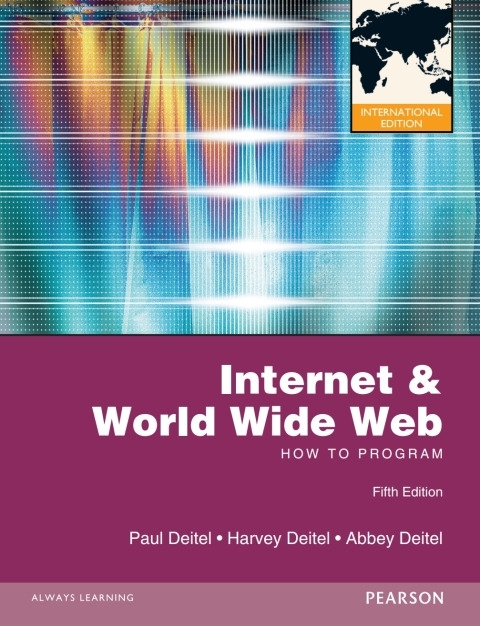 Internet and World Wide Web How to Program International Edition 