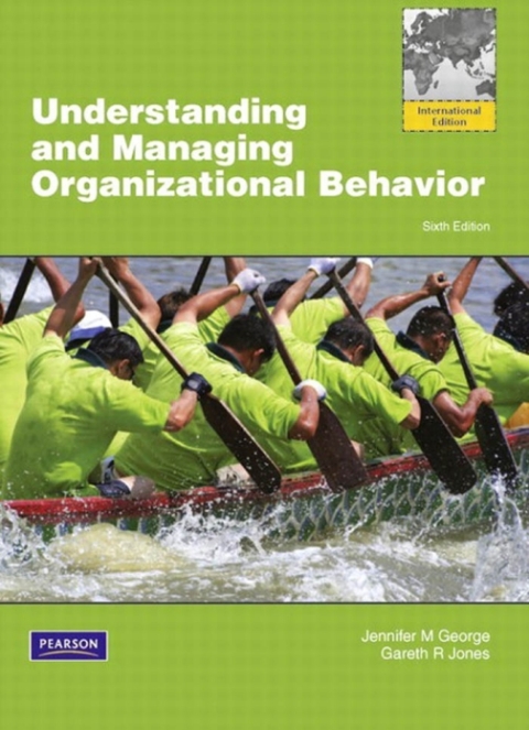 Understanding and Managing Organizational Behviour Global Edition 