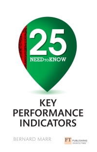 Titelbild: 25 Need-To-Know Key Performance Indicators 1st edition 9781292016474