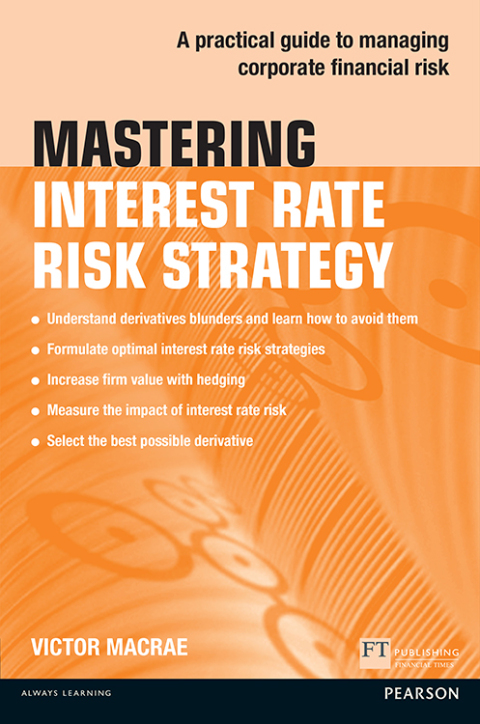 Cover image for book Mastering Interest Rate Risk Strategy