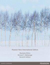 Business Ethics: Pearson New International Edition