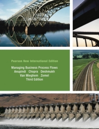 Managing Business Process Flows: Pearson New International Edition