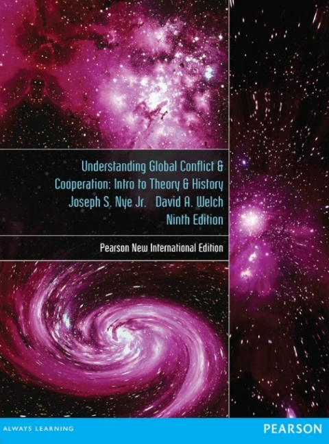 Understanding Global Conflict and Cooperation: Pearson New International Edition 