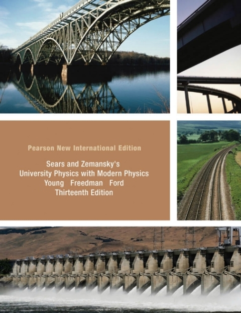 University Physics with Modern Physics Technology Upade, Volume 2 (Chs.21-37): Pearson New International Edition 