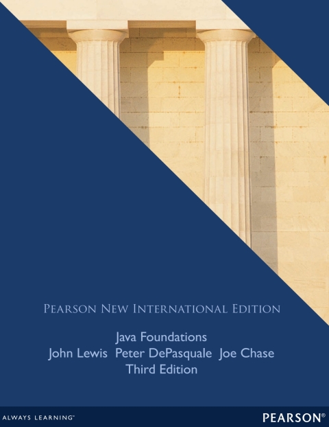Java Foundations: Pearson New International Edition 