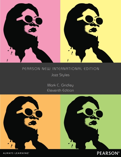Jazz Styles: Pearson New International Edition 