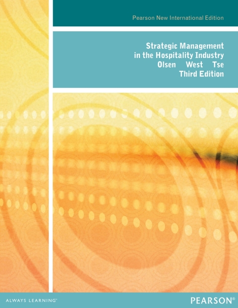 Strategic Management in the Hospitality Industry: Pearson New International Edition 