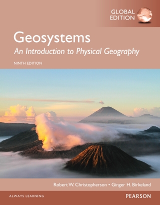 Geosystems an Introduction to Physical Geography (Global Edition)