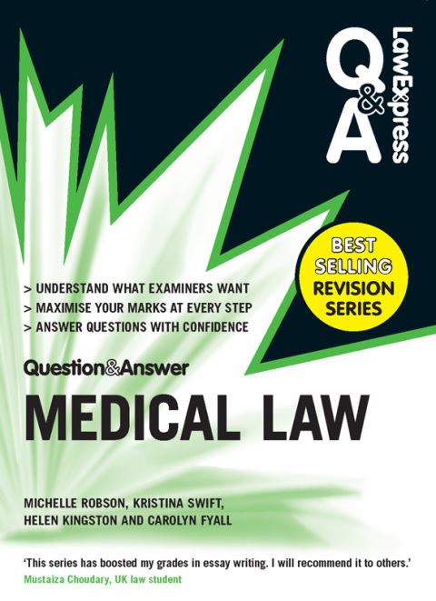 Law Express Question and Answer: Medical Law 