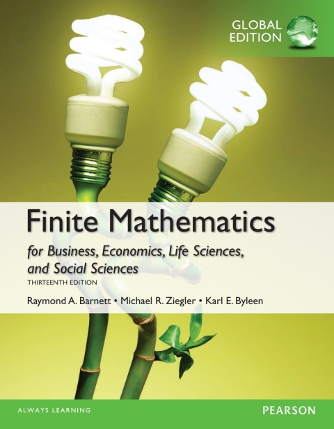 Finite Mathematics for Business, Economics, Life Sciences and Social Sciences, Global Edition 