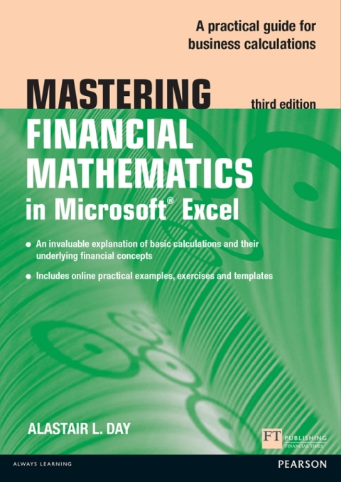 Cover image for book Mastering Financial Mathematics in Microsoft Excel 2013