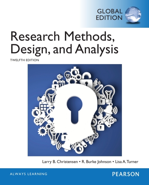 Research Methods, Design, and Analysis, Global Edition 
