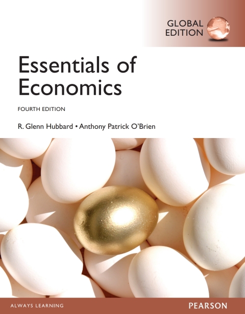 Essentials of Economics, Global Edition 