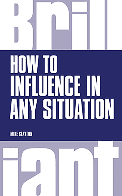 Cover image for book How to Influence in Any Situation