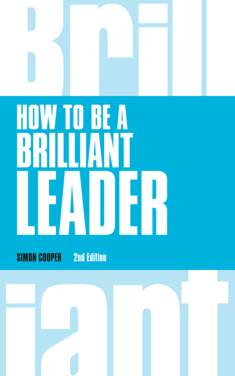 Cover image for book How to be a Brilliant Leader