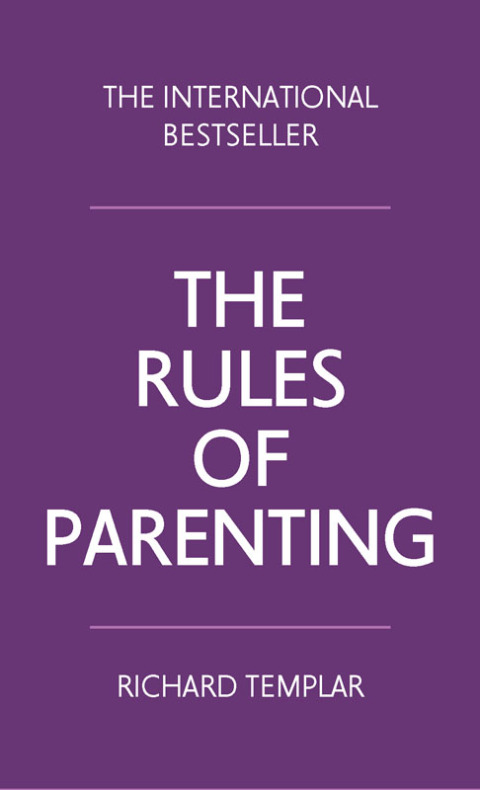 The Rules of Parenting 