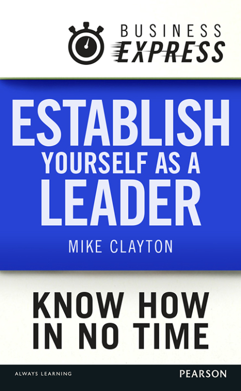 Cover image for book Business Express: Establish yourself as a leader