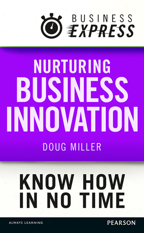 Cover image for book Business Express: Nurturing Business innovation
