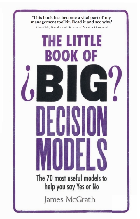 Cover image for book The Little Book of Big Decision Models