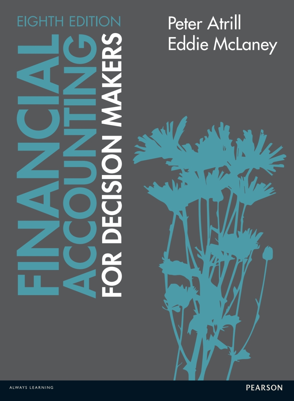 Financial Accounting for Decision Makers 8th edn (eBook Rental)
