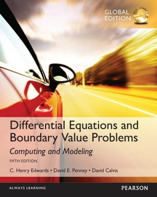 Differential Equations and Boundary Value Problems Computing and Modeling