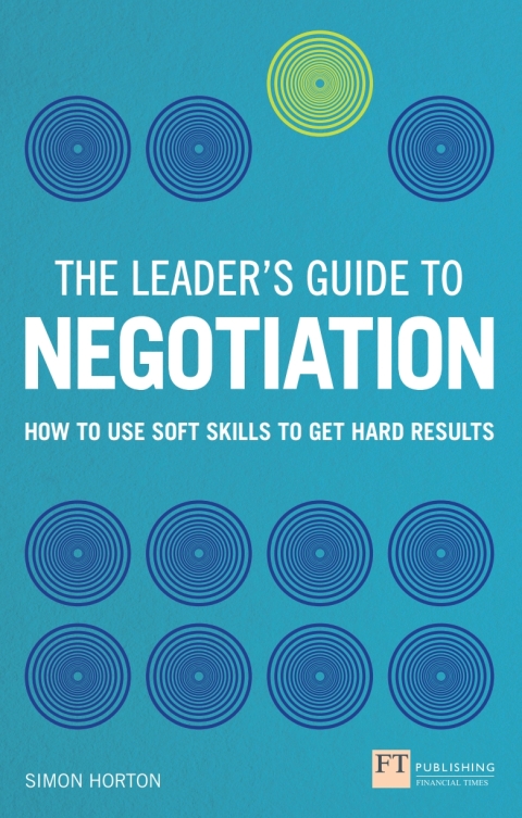 The Leader's Guide to Negotiation 