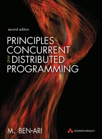Principles of Concurrent and Distributed Programming