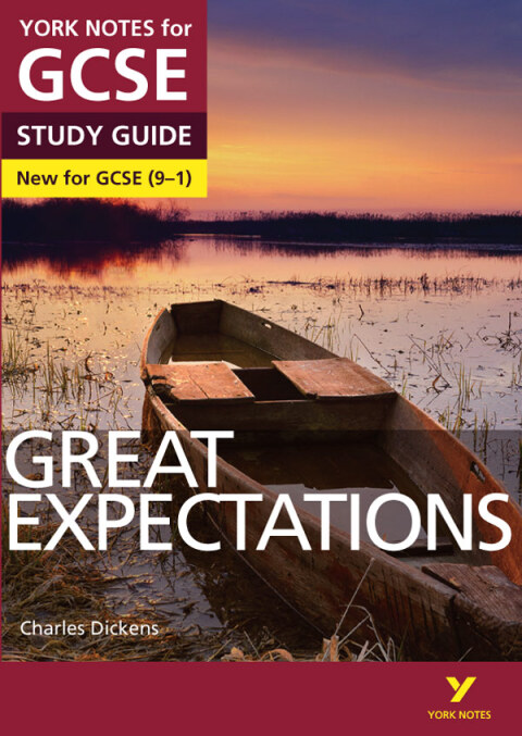 Great Expectations: York Notes for GCSE (9-1) Study Guide 