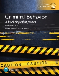 CRIMINAL BEHAVIOR A PSYCHOLOGICAL APPROACH (GLOBAL EDITION)
