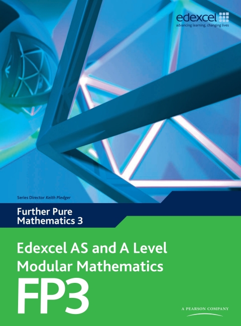 Cover image for book Edexcel AS and A Level Modular Mathematics Further Mathematics FP3