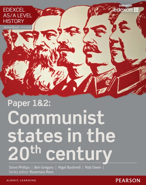 Edexcel AS/A Level History, Paper 1\u00262: Communist States in the 20th Century 