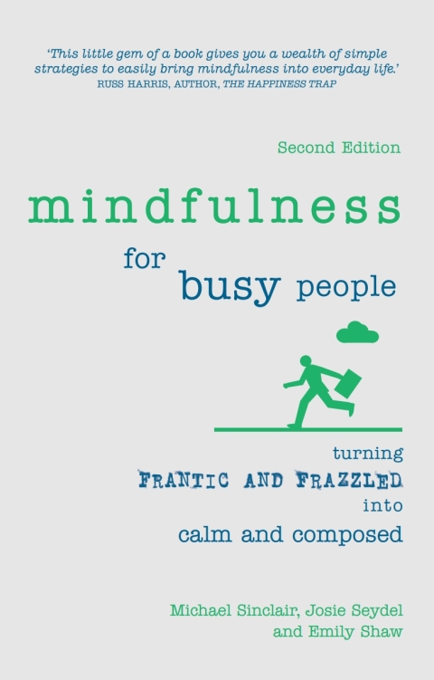 Mindfulness for Busy People 