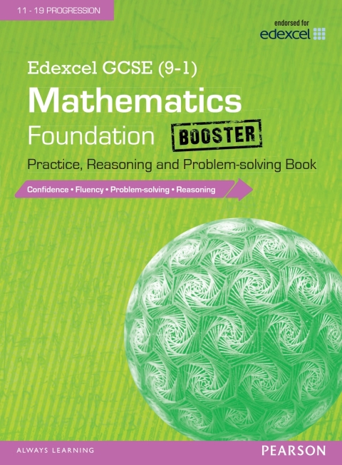 Edexcel GCSE (9-1) Mathematics: Foundation Booster Practice Reasoning and Problem-Solving Library edition 