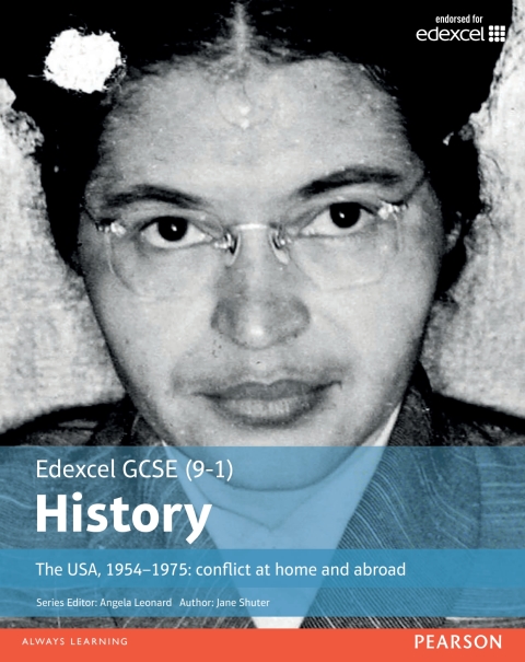 Edexcel GCSE (9-1) History the USA  1954-1975: Conflict at Home and Abroad Student Book library edition 