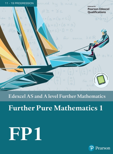 Cover image for book Pearson Edexcel AS and A level Further Mathematics Further Pure Mathematics 1