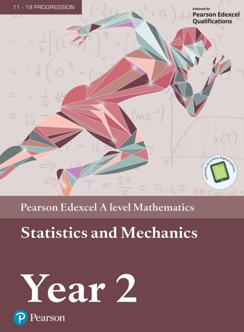 Cover image for book Pearson Edexcel A level Mathematics Statistics & Mechanics Year 2 Textbook
