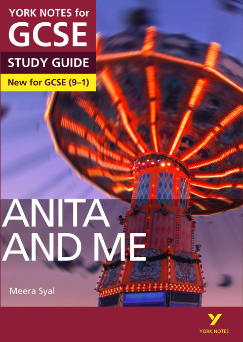 Cover image for book Anita and Me: York Notes for GCSE (9-1) Study Guide