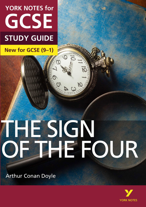 Cover image for book The Sign of the Four: York Notes for GCSE (9-1) Study Guide