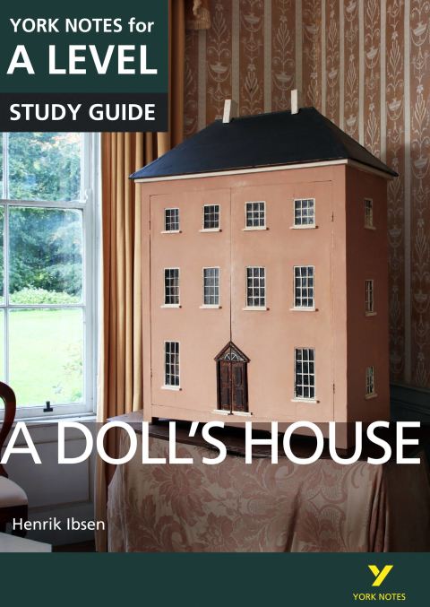 Cover image for book A Doll's House: York Notes for A-level