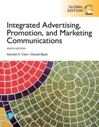 Integrated Advertising, Promotion, and Marketing Communications (Global Edition) 8/E ePDF 9781292222752
